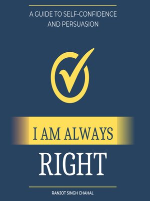 cover image of I Am Always Right